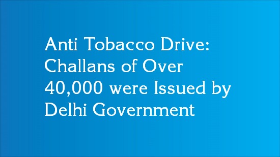 delhi anti tobacco drive