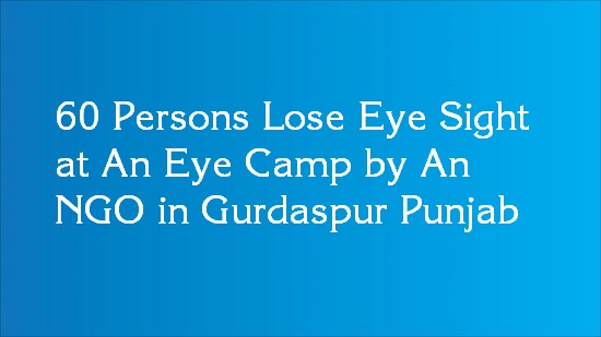 eye sight lose in eye camp