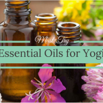 10 Essential Oils Every Yogi Needs