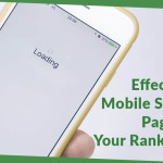 Effects of Mobile Page Speed on Your Rankings