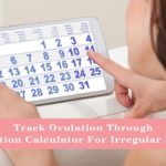 Track Ovulation & Increase Chances of Conception!