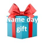 Top 10 Special Last Minute Name Day Gifts