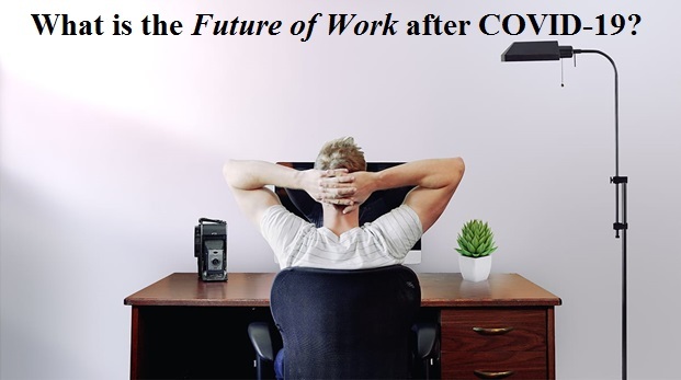 future of work after covid 19