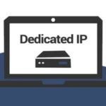 Benefits and Reasons of Having Dedicated IP Addresses in 2020