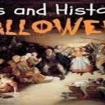 Actual History of Halloween - Why Do We Celebrate It October 31?