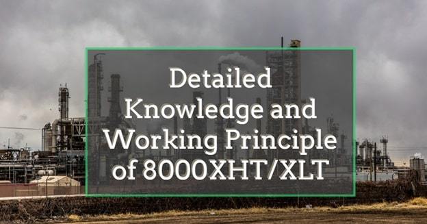 8000xht/xlt working principle