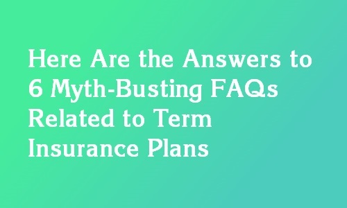 term insurance plan faq