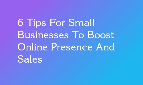 tips to boost online presence