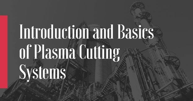 plasma cutting systems