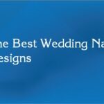 The Best Wedding Nail Designs