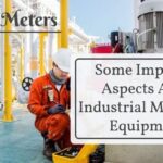 Some Important Aspects About Industrial Measuring Equipments