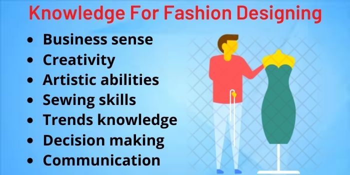knowledge for fashion designing