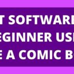 What Software Can A Beginner Use To Make The Comic Book?