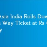 AirAsia India Rolls Down One Way Ticket at Rs 699 Only