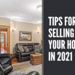 Few Tips for Selling your House in 2021