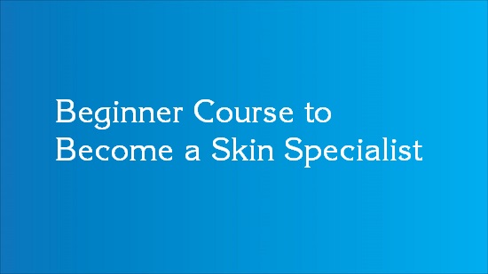 skin specialist courses