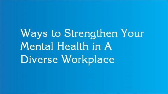 how to improve mental health in the workplace