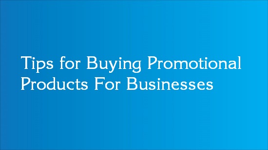 tips for business promotional products