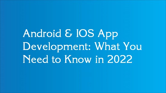 2022 mobile app development