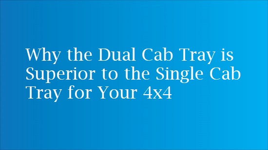 dual cab ute trays