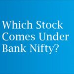 Which Stock Comes Under Bank Nifty?