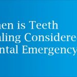 When is Teeth Scaling Considered a Dental Emergency?