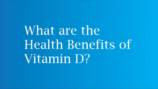 vitamin d health benefits