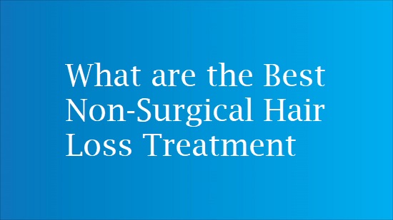 best non surgical hair restoration