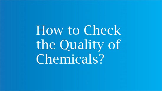 chemical quality check