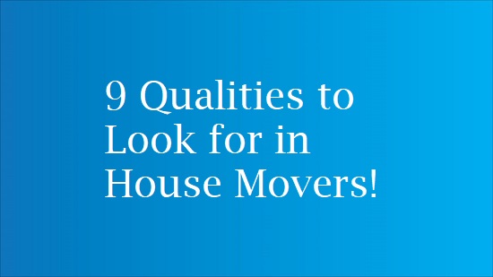 house movers and packers qualities