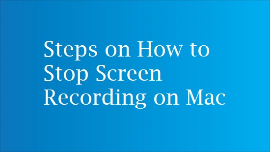 stop screen recording mac