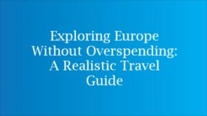 europe travel tips