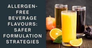 glasses of fruit beverages representing allergen-free flavour formulations