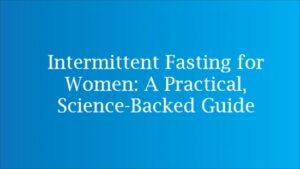 woman planning intermittent fasting routine