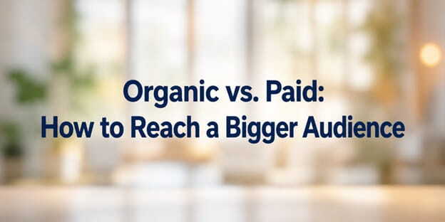 organic and paid marketing strategies