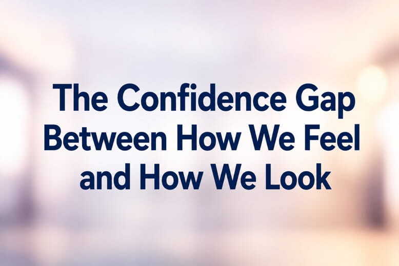 confidence and self-image gap