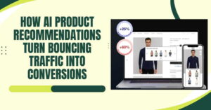 How AI Product Recommendations Turn Bouncing Traffic into Conversions laptop and smartphone showing clothing website recommendations next to headline